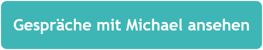 Gespräche mit Michael ansehen